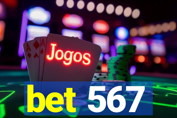 bet 567